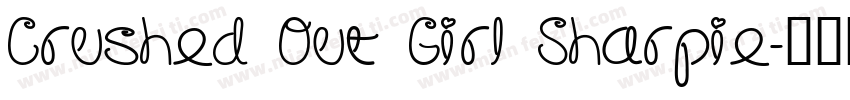Crushed Out Girl Sharpie字体转换